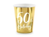 Papírové kelímky 50 LET - narozeniny - Happy birthday  - zlaté - 220 ml, 6ks - Konfety